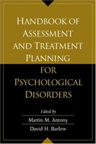9781572307032: Handbook of Assessment and Treatment Planning for Psychological Disorders, First Edition