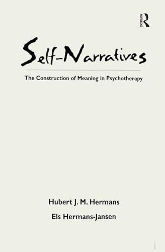 9781572307131: Self-Narratives: The Construction of Meaning in Psychotherapy (The Practicing Professional)