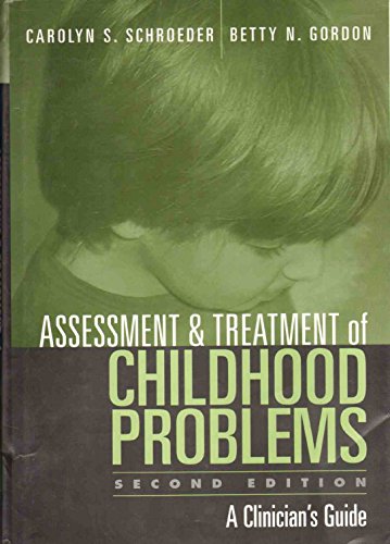 Stock image for Assessment and Treatment of Childhood Problems: A Clinician's Guide for sale by SecondSale
