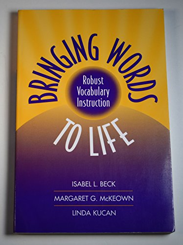 Stock image for Bringing Words to Life: Robust Vocabulary Instruction for sale by SecondSale