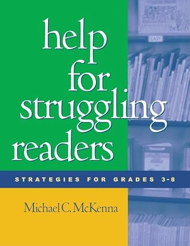 Beispielbild fr Help for Struggling Readers: Strategies for Grades 3-8 zum Verkauf von Once Upon A Time Books