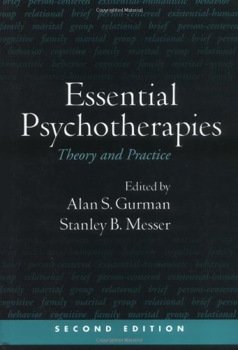 Stock image for Essential Psychotherapies, Second Edition : Theory and Practice for sale by Better World Books