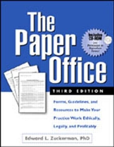 Beispielbild fr The Paper Office, Third Edition: Forms, Guidelines, and Resources to Make Your Practice Work Ethically, Legally, and Profitably zum Verkauf von SecondSale