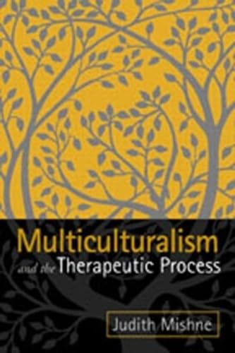 Beispielbild fr Multiculturalism and the Therapeutic Process zum Verkauf von Wonder Book