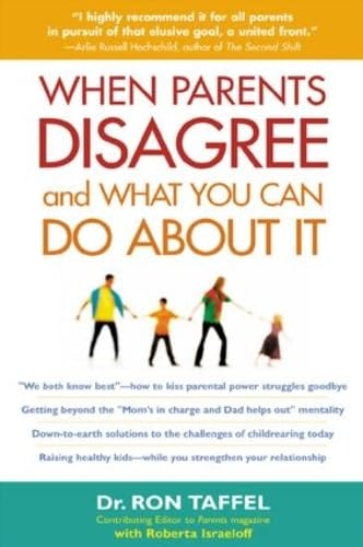 Stock image for When Parents Disagree and What You Can Do about It for sale by Better World Books