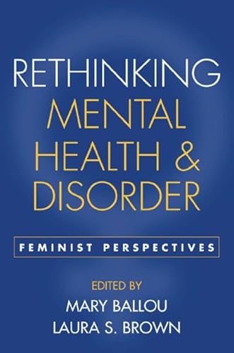 Stock image for Rethinking Mental Health and Disorder: Feminist Perspectives for sale by SecondSale