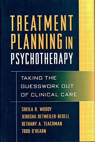 9781572308053: Treatment Planning in Psychotherapy: Taking the Guesswork Out of Clinical Care