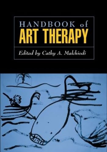 9781572308091: Handbook of Art Therapy