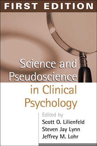 9781572308282: Science and Pseudoscience in Clinical Psychology, First Edition