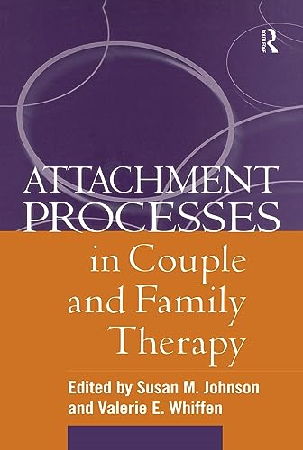 Stock image for Attachment Processes in Couple and Family Therapy for sale by ThriftBooks-Atlanta