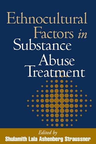 Beispielbild fr Ethnocultural Factors in Substance Abuse Treatment zum Verkauf von SGS Trading Inc