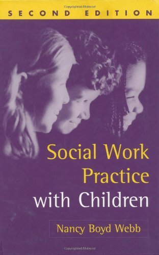 Stock image for Social Work Practice with Children, Second Edition for sale by Better World Books: West