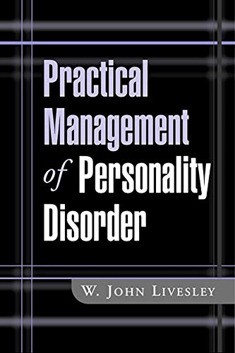 Beispielbild fr Practical Management of Personality Disorder zum Verkauf von ThriftBooks-Atlanta