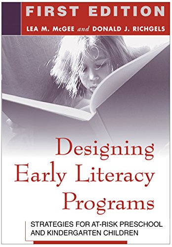 Beispielbild fr Designing Early Literacy Programs : Strategies for at-Risk Preschool and Kindergarten Children zum Verkauf von Better World Books