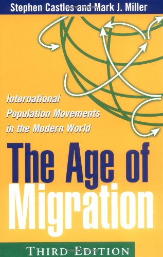 Beispielbild fr The Age of Migration, Third Edition: International Population Movements in the Modern World zum Verkauf von ThriftBooks-Atlanta