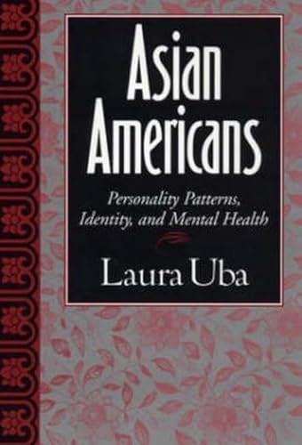 Beispielbild fr Asian Americans : Personality Patterns, Identity, and Mental Health zum Verkauf von Better World Books: West