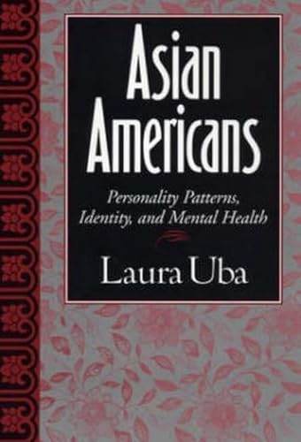 Imagen de archivo de Asian Americans : Personality Patterns, Identity, and Mental Health a la venta por Better World Books: West