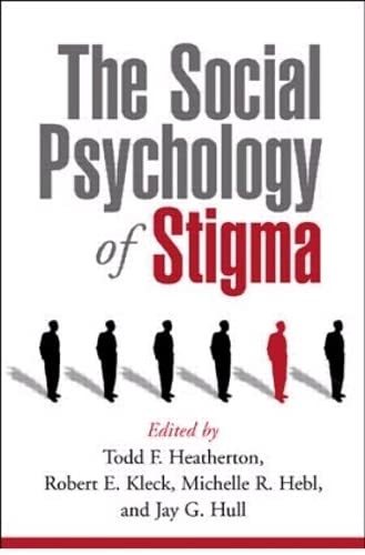 Stock image for The Social Psychology of Stigma for sale by Better World Books