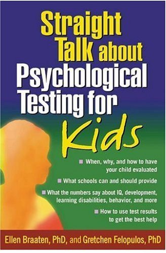 Stock image for Straight Talk about Psychological Testing for Kids for sale by Better World Books