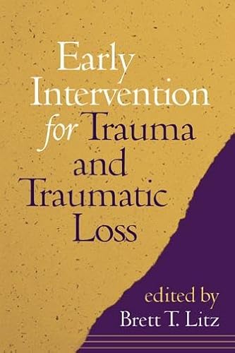 

Early Intervention for Trauma and Traumatic Loss