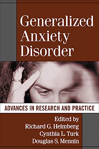 Stock image for Generalized Anxiety Disorder: Advances in Research and Practice for sale by SecondSale