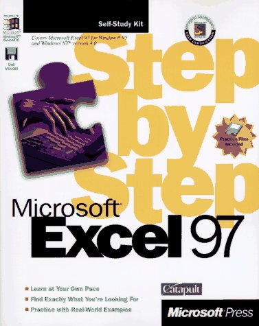 Microsoft Excel 97 Step-By-Step (Step by Step (Microsoft)) (9781572313149) by Microsoft Press; Catapult