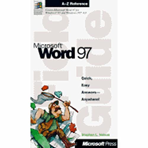 Microsoft Word 97: Field Guides (POCKET GUIDE (MICROSOFT)) (9781572313255) by Nelson, Stephen L