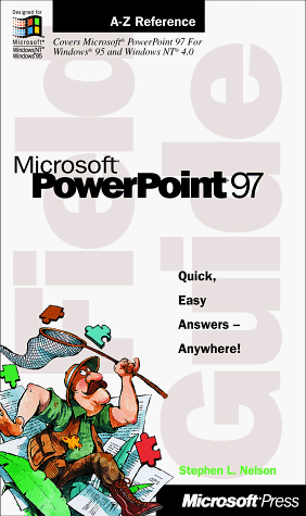 Beispielbild fr Field Guide to Microsoft Powerpoint 97 for Windows (Field Guide (Microsoft)) zum Verkauf von medimops
