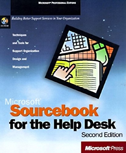 Stock image for Microsoft Sourcebook for the Help Desk: Techniques and Tools for Support Organization Design and Management for sale by SecondSale