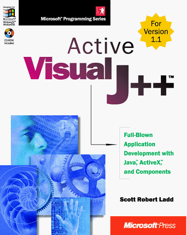 Stock image for Active Visual J++, with CD (Microsoft Programming Series) for sale by HPB-Red