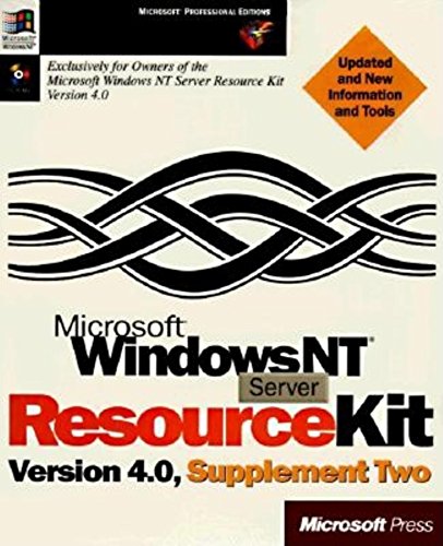 Microsoft Windows NT Server Resource Kit Version 4.0, Supplement Two (9781572316263) by Microsoft Press