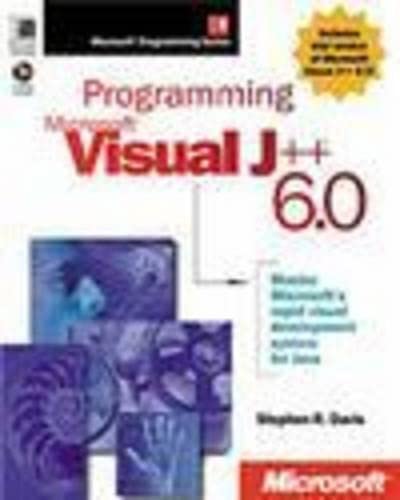 Beispielbild fr Programming Visual J++ 6.0 (Microsoft Programming Series) zum Verkauf von Ergodebooks