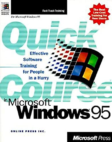 Imagen de archivo de Quick Course in Microsoft Windows 95 a la venta por HPB-Red