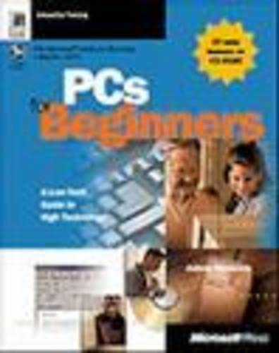 PCs for Beginners: A Low-Tech Guide to High Technology (9781572318120) by Woodcock, JoAnne