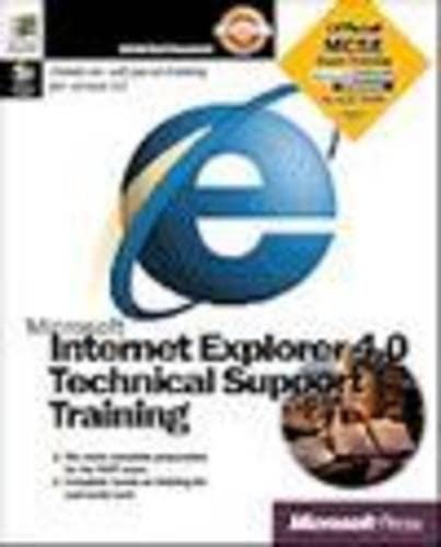 Stock image for Microsoft Internet Explorer 4 Technical Support Training for sale by Black and Read Books, Music & Games