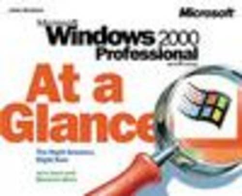 Imagen de archivo de Microsoft Windows 2000 Professional at a Glance (Eu-At a Glance) a la venta por SecondSale