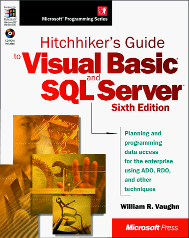 Imagen de archivo de Hitchhiker's Guide to Visual Basic and SQL Server, 6th Edition a la venta por SecondSale