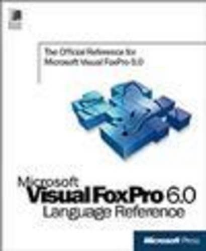Microsoft Visual FoxPro: Language Reference (9781572318700) by Microsoft Press; Microsoft Corporation