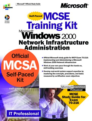 Beispielbild fr MCSE Training Kit, Microsoft Windows 2000 Network Infrastructure Administration (It-Training Kit) zum Verkauf von SecondSale