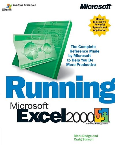 Running MicrosoftÂ® Excel 2000 (9781572319356) by Dodge, Mark; Stinson, Craig