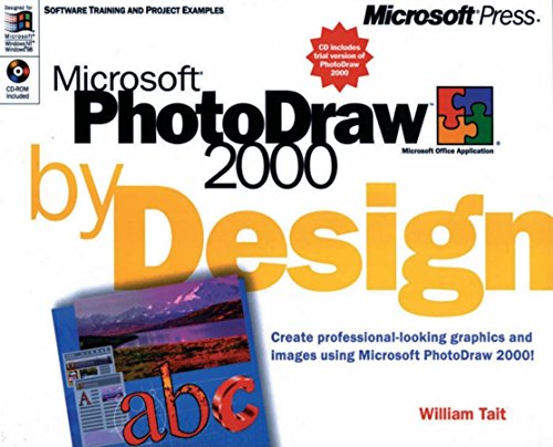 Imagen de archivo de Microsoft Photodraw 2000 by Design a la venta por HPB Inc.