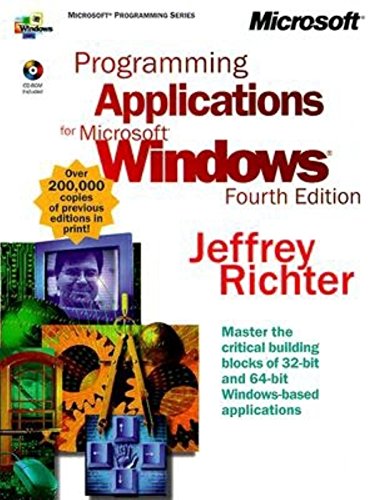 Beispielbild fr Programming Applications for Microsoft Windows zum Verkauf von Better World Books