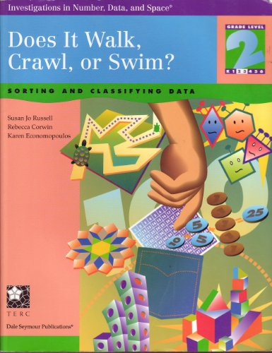Stock image for Does It Walk, Crawl, or Swim?: Sorting and Classifying Data (Investigations in Number, Data, and Space) for sale by Basement Seller 101