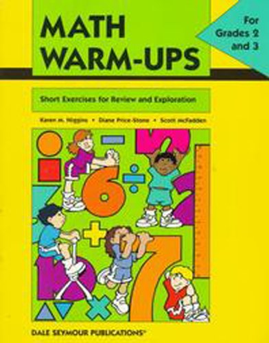 Imagen de archivo de Math Warm-Ups For Grades 2 and 3 (Short exercises for review and exploration.) a la venta por GloryBe Books & Ephemera, LLC