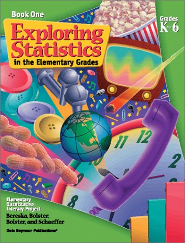 Beispielbild fr Exploring Statistics in the Elementary Grades: Book 1, Grades K-6 zum Verkauf von Wonder Book