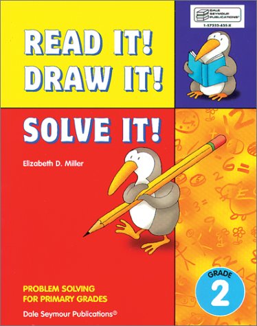 Imagen de archivo de Read It! Draw It! Solve It! - Grade 2 : Problem Solving for Primary Grades a la venta por Better World Books