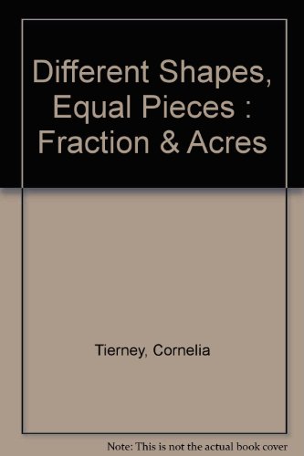 Stock image for Different Shapes, Equal Pieces : Fraction and Area for sale by Better World Books