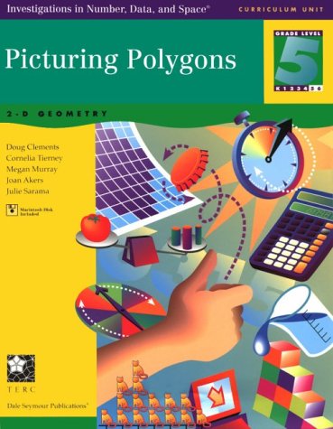 9781572327979: Picturing Polygons: 2-D Geometry (Investigations in Number, Data and Space)