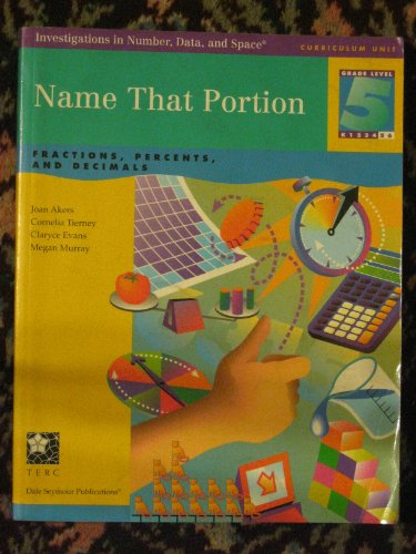 Imagen de archivo de Name That Portion: Fractions, Percents, And Decimals a la venta por SecondSale