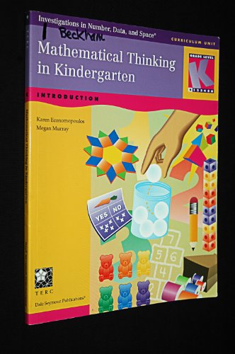 Stock image for Mathematical Thinking in Kindergarten: Introduction (Investigations in Number, Data Space Series) for sale by Front Cover Books